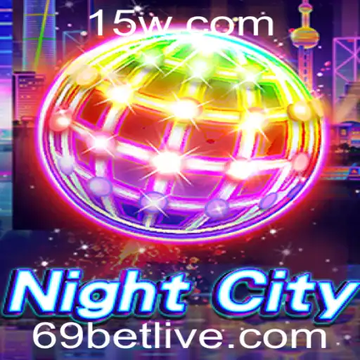 NightCity: Mergulhe na Aventura Urbana com 69bet