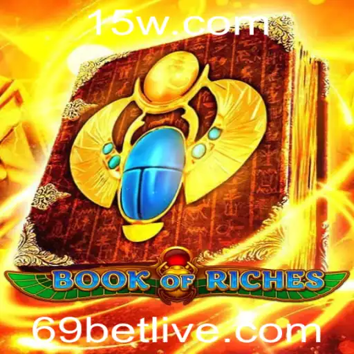 Descubra o Fascinante Mundo de BookofRiches com 69bet
