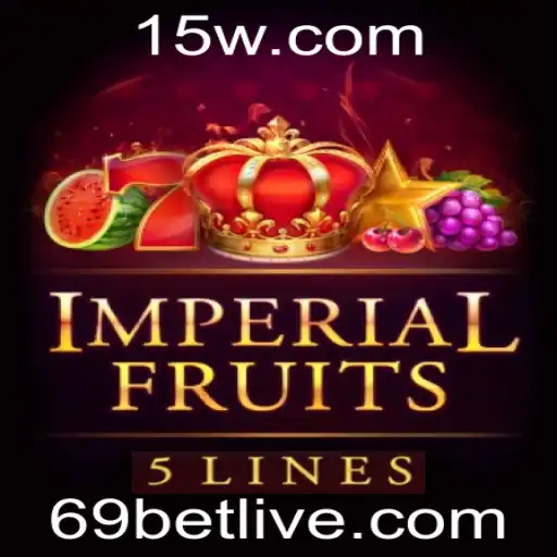 ImperialFruits5: Uma Nova Experiência de Jogo com 69bet