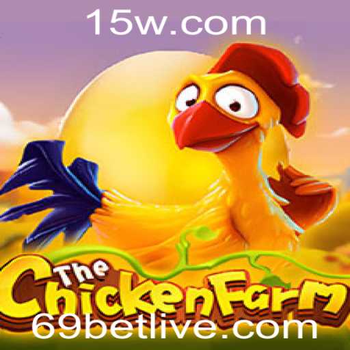 Conheça o Mundo Empolgante de ChickenFarm: Jogo de Estratégia e Diversão com 69bet